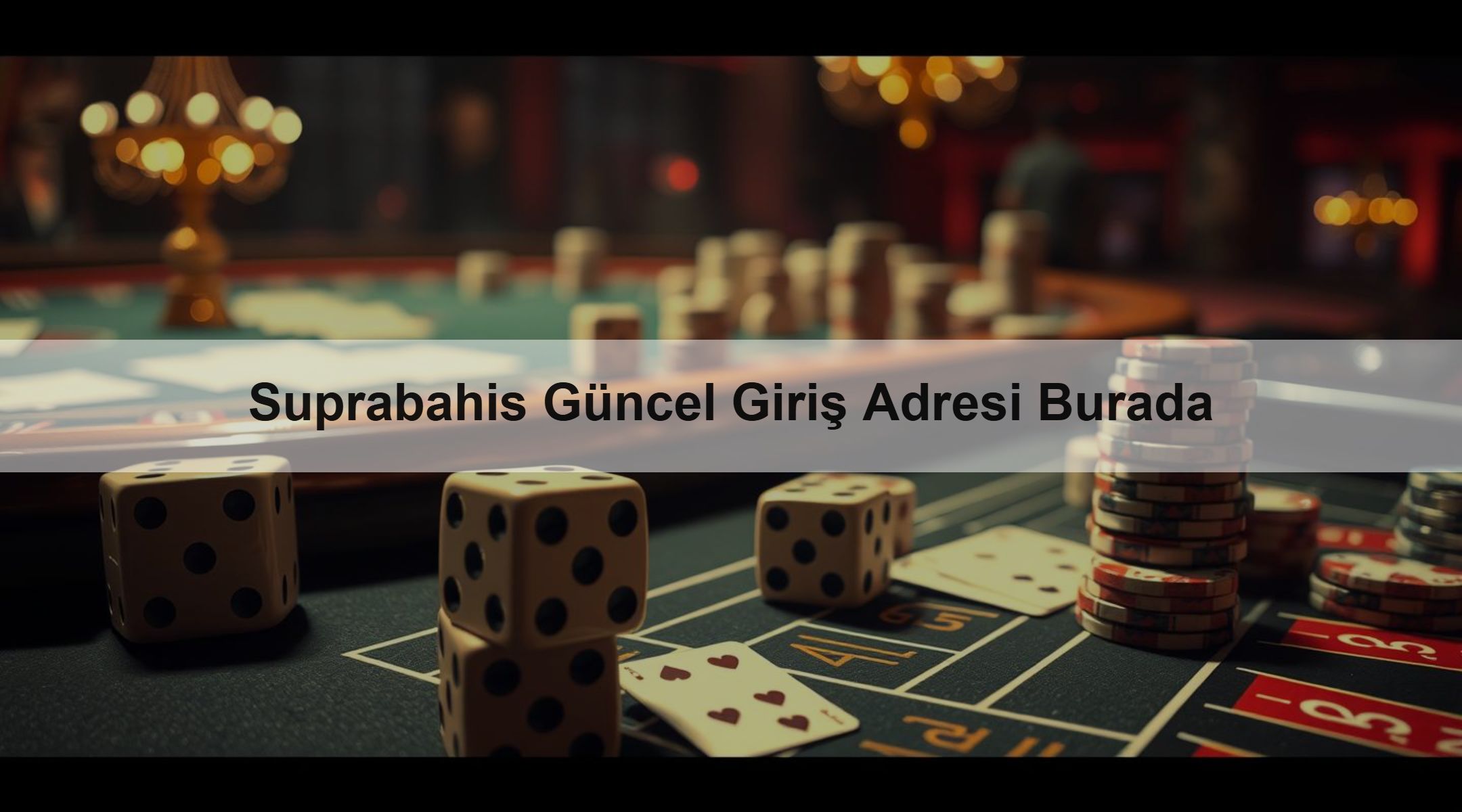 Suprabahis Güncel Giriş Adresi Burada