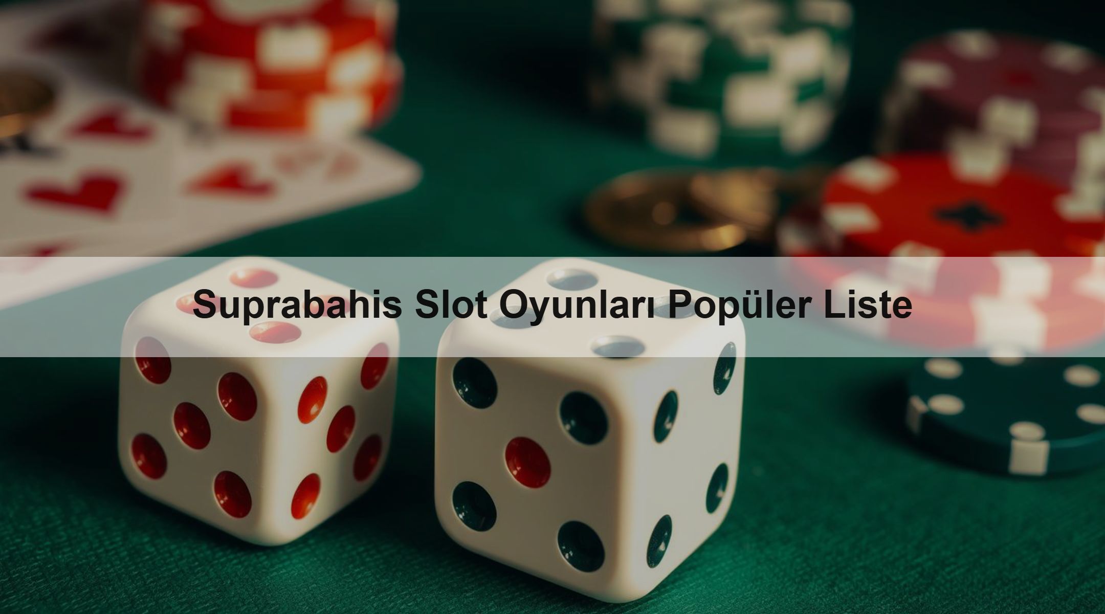 Suprabahis Slot Oyunları Popüler Liste